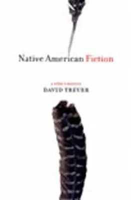 Native American Fiction: Ein Benutzerhandbuch - Native American Fiction: A User's Manual