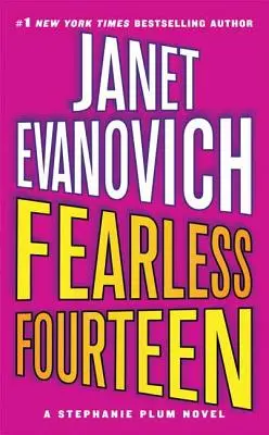 Furchtlose Vierzehn: Ein Stephanie-Plum-Roman - Fearless Fourteen: A Stephanie Plum Novel