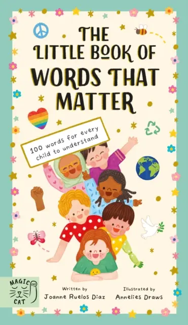 Little Book of Words That Matter - 100 Wörter, die jedes Kind verstehen sollte - Little Book of Words That Matter - 100 Words for Every Child to Understand