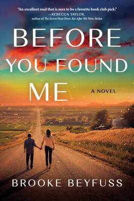 Bevor du mich gefunden hast - Before You Found Me