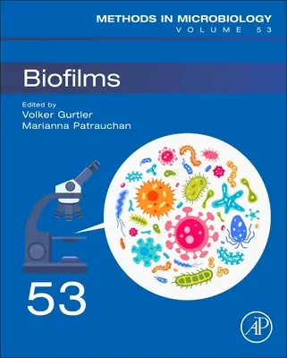 Biofilme: Band 53 - Biofilms: Volume 53