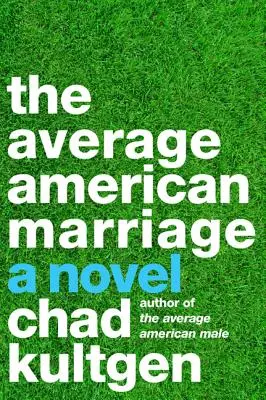 Die amerikanische Durchschnittsehe - The Average American Marriage