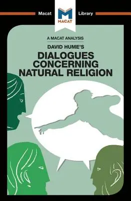 Eine Analyse von David Humes Dialogen über die natürliche Religion: Dialogues Concerning Natural Religion (Dialoge über die natürliche Religion) - An Analysis of David Hume's Dialogues Concerning Natural Religion: Dialogues Concerning Natural Religion