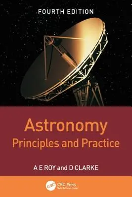 Astronomie: Grundlagen und Praxis, Vierte Auflage (Pbk) - Astronomy: Principles and Practice, Fourth Edition (Pbk)