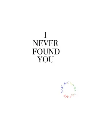 Ich habe dich nie gefunden - I Never Found You