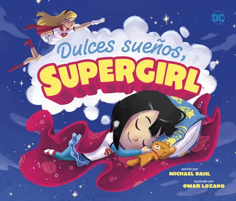 Dulces Sueos, Supergirl