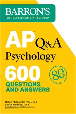 AP Q&A Psychologie, Zweite Ausgabe: 600 Fragen und Antworten - AP Q&A Psychology, Second Edition: 600 Questions and Answers