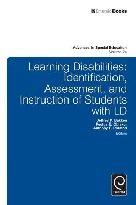 Lernbehinderungen: Identifizierung, Bewertung und Unterrichtung von Schülern mit Lernschwierigkeiten - Learning Disabilities: Identification, Assessment, and Instruction of Students with LD