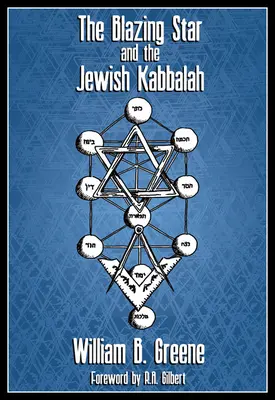 Blazing Star und die jüdische Kabbala - Blazing Star and the Jewish Kabbalah