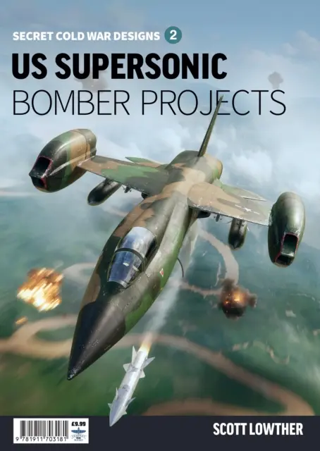 US-Überschallbomber-Projekte 2 - US Supersonic Bomber Projects 2