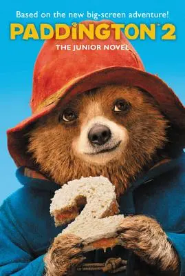 Paddington 2: Der Jugendroman - Paddington 2: The Junior Novel