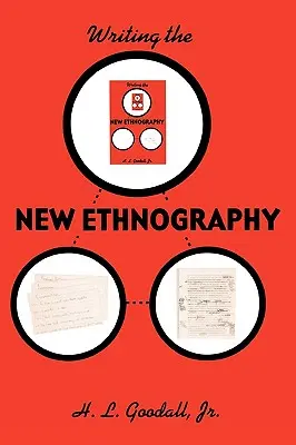 Die neue Ethnographie schreiben - Writing the New Ethnography