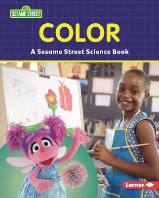 Farbe: Ein Sesamstraße (R)-Wissenschaftsbuch - Color: A Sesame Street (R) Science Book