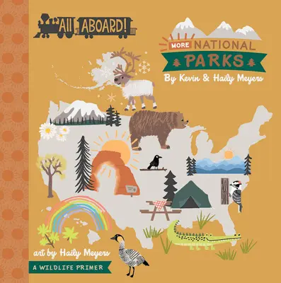 Alle an Bord! Mehr Nationalparks: Eine Fibel über Wildtiere - All Aboard! More National Parks: A Wildlife Primer