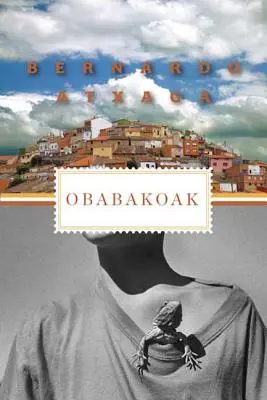 Obabakoak: Geschichten aus einem Dorf - Obabakoak: Stories from a Village