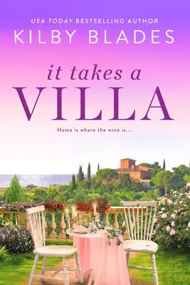 Es braucht eine Villa - It Takes a Villa