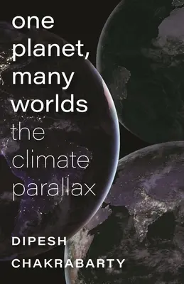 Ein Planet, viele Welten: Die Klima-Parallaxe - One Planet, Many Worlds: The Climate Parallax