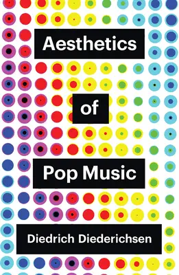 Ästhetik der Popmusik - Aesthetics of Pop Music