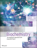 Biochemie - Ein integrativer Ansatz mit erweiterten Themen (Tansey John T. (University of Massachusetts; Wake Forest University)) - Biochemistry - An Integrative Approach with Expanded Topics (Tansey John T. (University of Massachusetts; Wake Forest University))