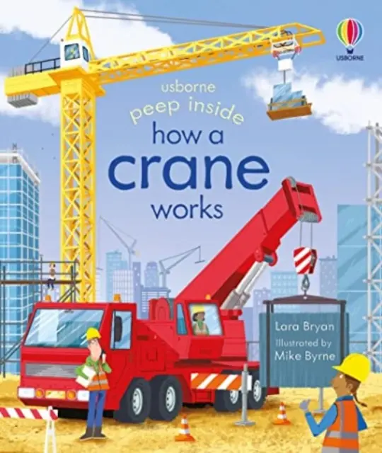 Schauen Sie hinein, wie ein Kran funktioniert - Peep Inside How a Crane Works