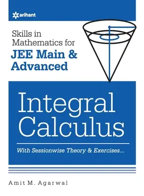 Skills in Mathematics - Integralrechnung für JEE Main und Advanced - Skills in Mathematics - Integral Calculus for JEE Main and Advanced