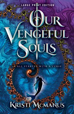 Unsere rachsüchtigen Seelen - Our Vengeful Souls