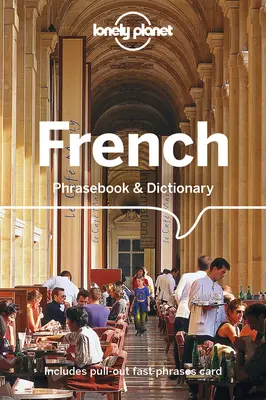 Lonely Planet Französisch Sprachführer & Wörterbuch 8 - Lonely Planet French Phrasebook & Dictionary 8