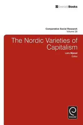 Die nordischen Spielarten des Kapitalismus - The Nordic Varieties of Capitalism
