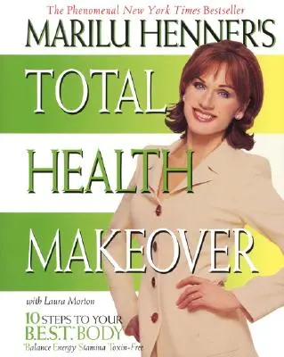 Marilu Henners totale Gesundheitsumstellung - Marilu Henner's Total Health Makeover