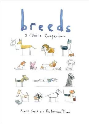 Rassen: Ein kynologisches Kompendium - Breeds: A Canine Compendium
