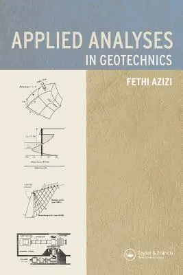 Angewandte Analyse in der Geotechnik - Applied Analysis in Geotechnics