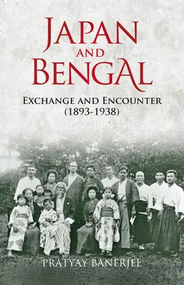 Japan und Bengalen: Austausch und Begegnungen (1893-1938) - Japan and Bengal: Exchange and Encounter (1893-1938)