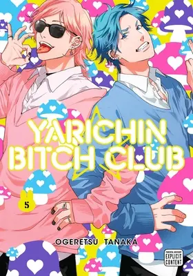 Yarichin Bitch Club, Band 5 - Yarichin Bitch Club, Vol. 5