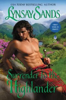 Hingabe an den Highlander: Highland-Bräute - Surrender to the Highlander: Highland Brides