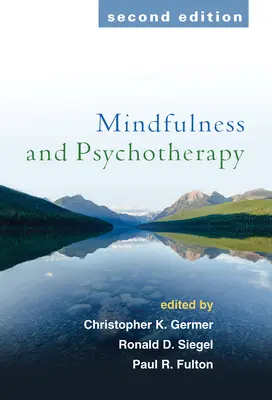 Achtsamkeit und Psychotherapie - Mindfulness and Psychotherapy