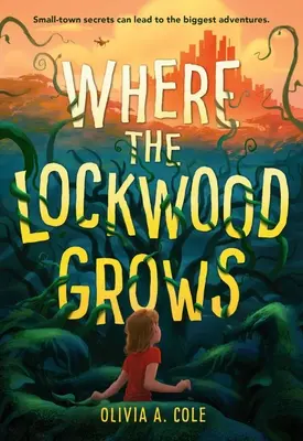 Wo der Lockwood wächst - Where the Lockwood Grows