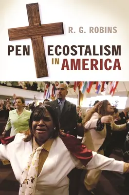 Pfingstbewegung in Amerika - Pentecostalism in America