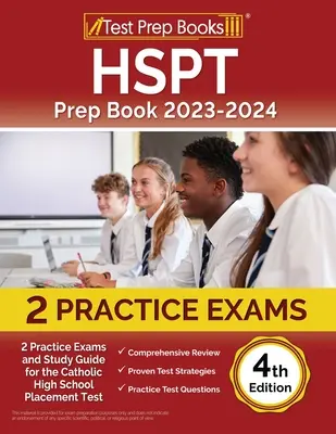 HSPT-Vorbereitungsbuch 2023-2024: 2 Übungsprüfungen und Studienführer für den katholischen High-School-Einstufungstest [4. Auflage] - HSPT Prep Book 2023-2024: 2 Practice Exams and Study Guide for the Catholic High School Placement Test [4th Edition]
