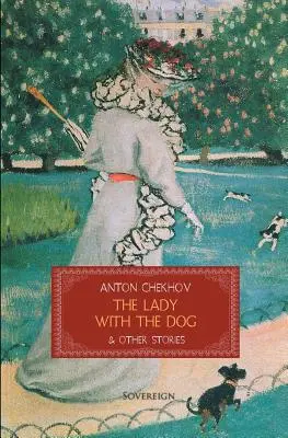 Die Dame mit dem Hund und andere Geschichten - The Lady with the Dog & Other Stories