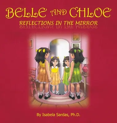 Belle und Chloe - Reflections In The Mirror - Belle and Chloe - Reflections In The Mirror