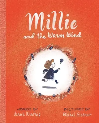 Millie und der warme Wind - Millie and the Warm Wind