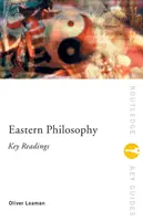 Östliche Philosophie: Key Readings: Wichtige Lektüre - Eastern Philosophy: Key Readings: Key Readings