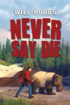 Sag niemals nie - Never Say Die