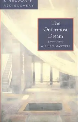 Der äußerste Traum: Literarische Skizzen - The Outermost Dream: Literary Sketches