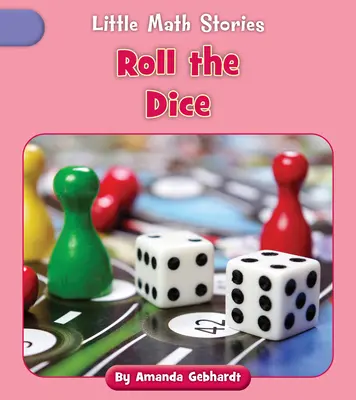Würfeln Sie - Roll the Dice