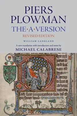 Piers Plowman: Eine Fassung, überarbeitete Ausgabe - Piers Plowman: A Version, Revised Edition