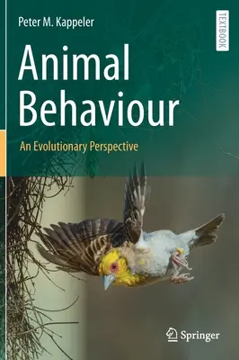 Animal Behaviour: Eine evolutionäre Perspektive - Animal Behaviour: An Evolutionary Perspective