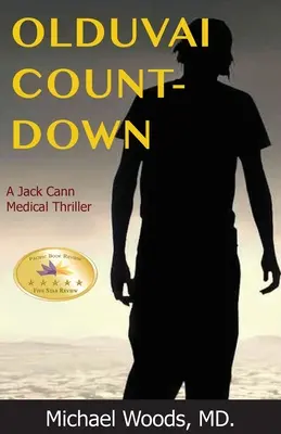 Olduvai Countdown: Ein Jack-Cann-Medizin-Thriller - Olduvai Countdown: A Jack Cann Medical Thriller