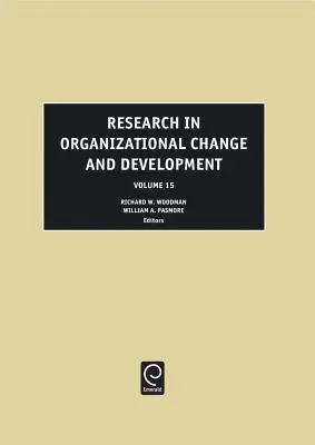 Forschung im Bereich organisatorischer Wandel und Entwicklung - Research in Organizational Change and Development