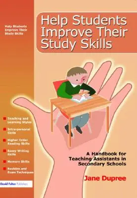Schülern helfen, ihre Lernfähigkeiten zu verbessern: Ein Handbuch für Lehrassistenten in Sekundarschulen - Help Students Improve Their Study Skills: A Handbook for Teaching Assistants in Secondary Schools